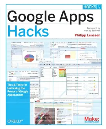 google apps hacks 1st edition philipp lenssen b00cve3j38