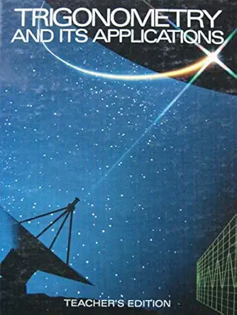 trigonometry and its application 1st edition hirsch 0070290733, 978-0070290730