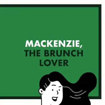mackenzie the brunch lover personalised gifts for women and friends called mackenzie  nom books 979-8392567966