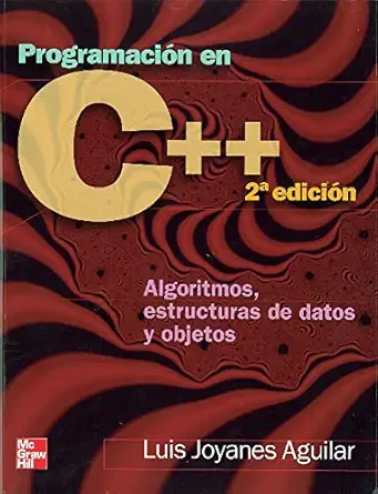 programacion en c++ algoritmos 2nd edition luis joyanes aguilar 844814645x, 978-8448146450
