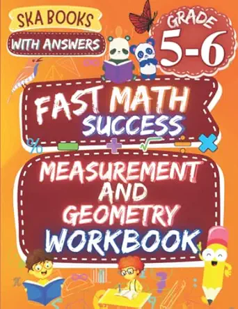 fast math success measurement and geometry workbook grade 5 6 angles area perimeter circumference volume