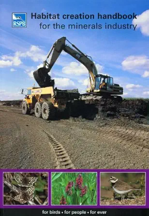 habitat creation handbook for the minerals industry 1st edition graham white ,jo gilbert 1901930378,