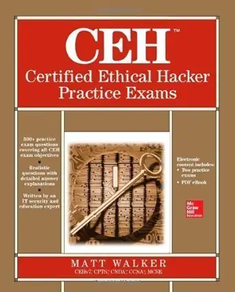 ceh certified ethical hacker practice exams pap/cdr edition by walker matt published by mcgraw hill osborne
