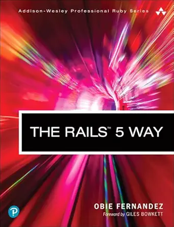 rails 5 way the 4th edition obie fernandez 0134657675, 978-0134657677