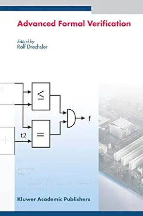 advanced formal verification 1st edition rolf drechsler 1441954201, 978-1441954206