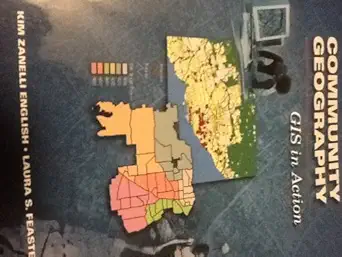 community geography gis in action 1st edition laura s feaster 1589480236, 978-1589480230