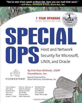 special ops host and network security for microsoft unix and oracle 1st edition syngress 1931836698,