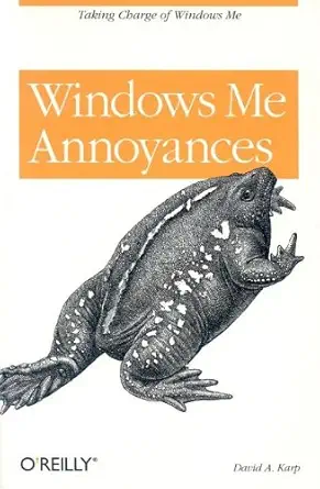 windows me annoyances 1st edition david a karp b008slf4iq
