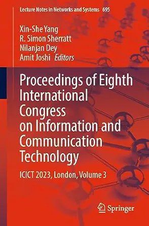proceedings of eighth international congress on information and communication technology icict 2023 london