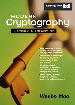 modern cryptography theory and practice 1/e 1st edition wembo mao 013288741x, 978-0132887410