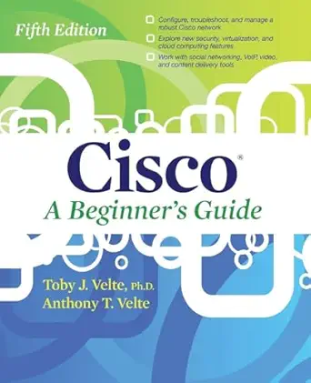 cisco a beginners guide fifth edition 5th edition toby velte ,anthony velte 0071812318, 978-0071812313
