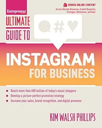 ultimate guide to instagram for business 1st edition kim walsh phillips 1599186020, 978-1599186023