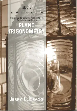 plane trigonometry students study guide 4th edition r david gustafson 0534208479, 978-0534208479