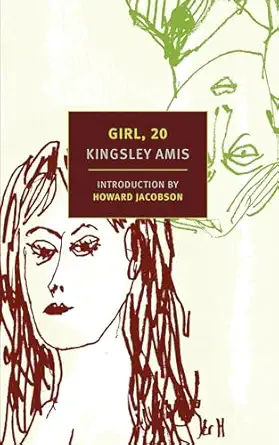 girl 20  kingsley amis ,howard jacobson 1590176634, 978-1590176634