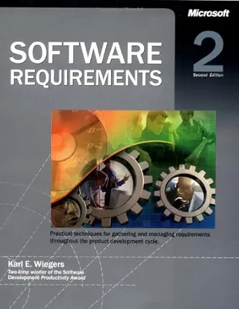 software requirements 2 2nd edition karl wiegers 0735618798, 978-0735618794
