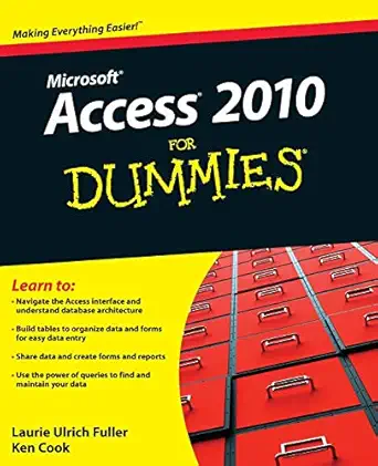 access 2010 for dummies 1st edition laurie a ulrich 0470497475, 978-0470497470
