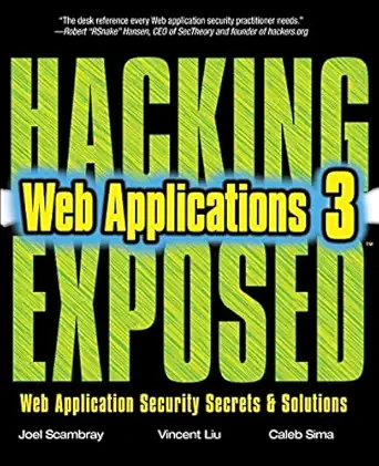 hacking exposed web applications third edition 3rd edition joel scambray ,vincent liu ,caleb sima 0071740643,
