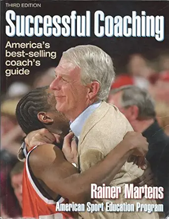 successful coaching 3rd edition rainer martens 0736040129, 978-0736040129