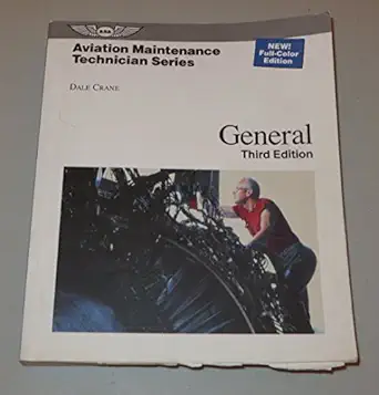 aviation maintenance technician general 3rd edition dale crane 1560275502, 978-1560275503