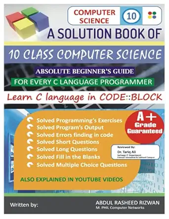 a solution book of 10th class computer science 1st edition mr abdul rasheed rizwan b09fs12v7f, 979-8473018578