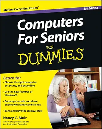 computers for seniors for dummies 3rd edition nancy c muir 1118115538, 978-1118115534