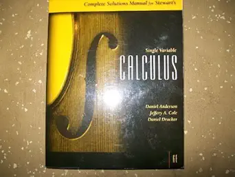 single variable calculus 6e 6th edition daniel anderson b003u0kl06