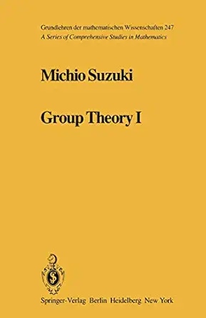 group theory i 1st edition m suzuki 3642618065, 978-3642618062
