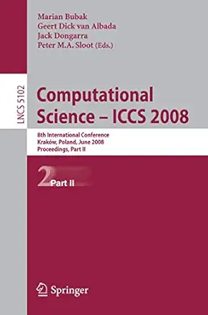 computational science iccs 2008 8th international conference krak w poland june 23 25 2008 proceedings part