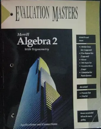 algebra 2 with trigonometry applications and conections evaluation masters 1st edition merril 0028242408,