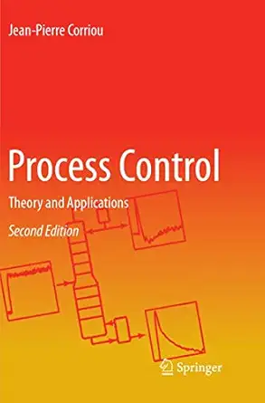 process control theory and applications 1st edition jean pierre corriou 3319870149, 978-3319870144