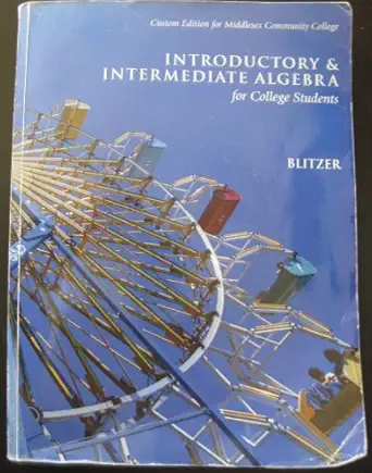 introductory and intermediate algebra for college students third edition 3rd edition robert blitzer