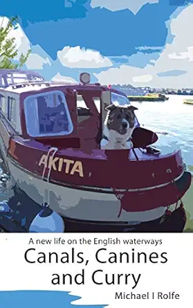 canals canines and curry 1st edition michael i rolfe 1783755962, 978-1783755967