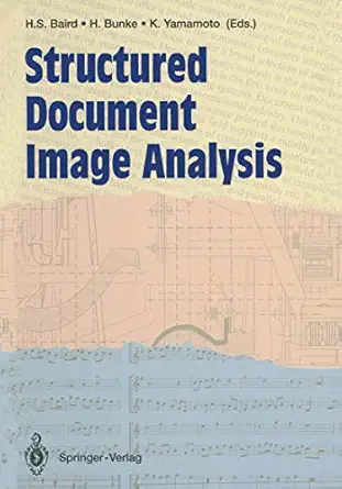 structured document image analysis 1st edition henry s baird ,horst bunke ,kazuhiko yamamoto 3642772838,