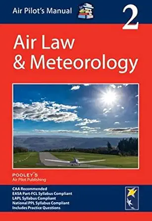air pilots manual air law and meteorology volume 2 1st edition dorothy saul pooley 1843362406, 978-1843362401