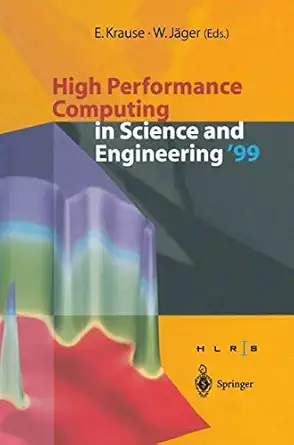 high performance computing in science and engineering 99 transactions of the high performance computing