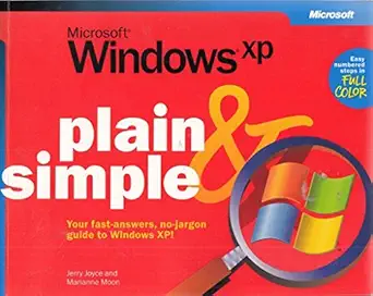 microsoft windows xp plain and simple 1st edition jerry joyce ,marianne moon 073561525x, 978-0735615250