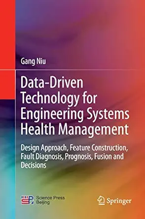 data driven technology for engineering systems health management design approach feature construction fault