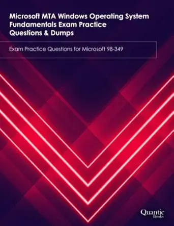 microsoft mta windows operating system fundamentals exam practice questions and dumps exam practice questions