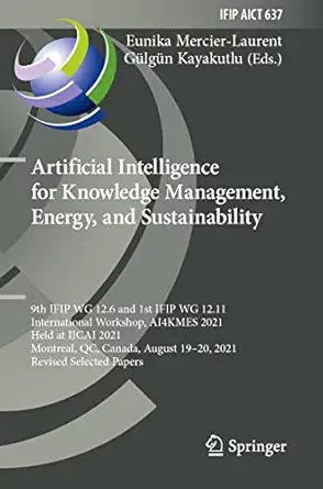 artificial intelligence for knowledge management energy and sustainability 1st edition eunika mercier laurent