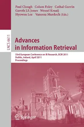 advances in information retrieval 33rd european conference on ir resarch ecir 2011 dublin ireland april 18 21