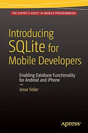 introducing sqlite for mobile developers 1st edition jesse feiler 1484217659, 978-1484217658