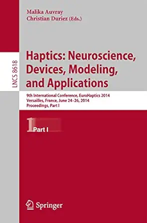 haptics neuroscience devices modeling and applications 9th international conference eurohaptics 2014