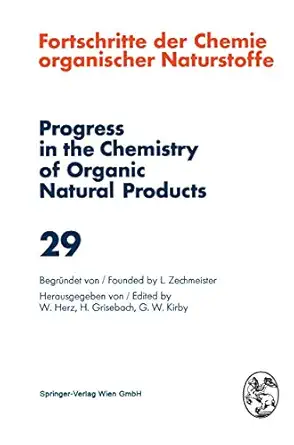 fortschritte der chemie organischer naturstoffe / progress in the chemistry of organic natural products 29