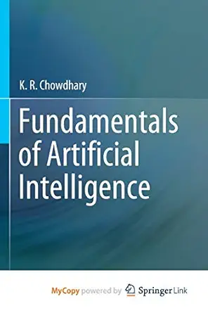 fundamentals of artificial intelligence 1st edition k r chowdhary 8132239717, 978-8132239710