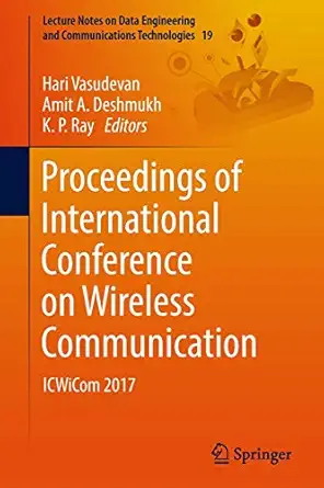 proceedings of international conference on wireless communication icwicom 2017 1st edition hari vasudevan