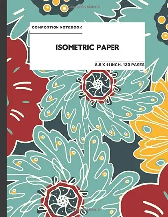 the composition book isometric paper krw3 isometric paper for 3d designs architecture landscaping maths