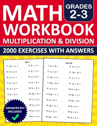 math workbook multiplication and division exercises for grades 2 and 3 100 days of timed tests with 2000