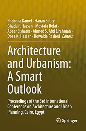 architecture and urbanism a smart outlook proceedings of the 3rd international conference on architecture and