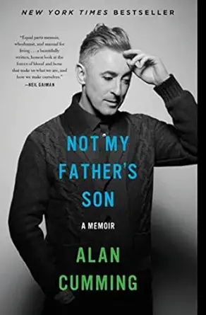 not my fathers son a memoir 1st edition alan cumming 0062225073, 978-0062225078