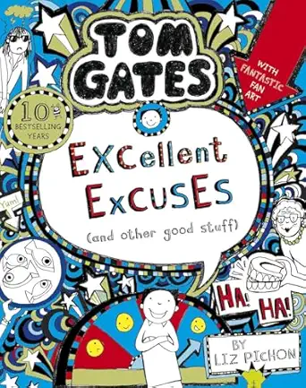 tom gates excellent excuses and other good stuff  liz pichon 1407193449, 978-1407193441